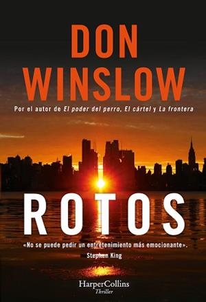 ROTOS | 9788491394723 | WINSLOW,DON | Llibreria Geli - Llibreria Online de Girona - Comprar llibres en català i castellà