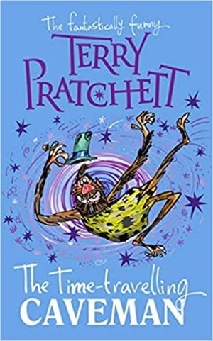 THE TIME-TRAVELLING CAVEMAN | 9780857536020 | PRATCHETT,TERRY | Libreria Geli - Librería Online de Girona - Comprar libros en catalán y castellano