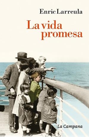 LA VIDA PROMESA | 9788416863747 | LARREULA,ENRIC | Libreria Geli - Librería Online de Girona - Comprar libros en catalán y castellano