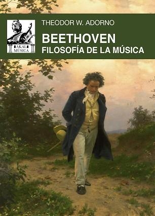 BEETHOVEN.FILOSOFÍA DE LA MÚSICA | 9788446049104 | ADORNO,THEODOR W. | Libreria Geli - Librería Online de Girona - Comprar libros en catalán y castellano
