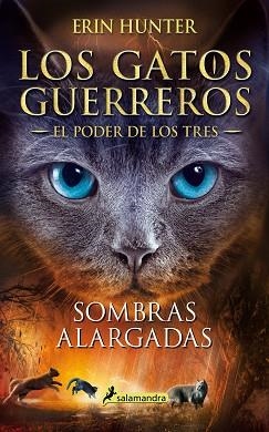 SOMBRAS ALARGADAS(LOS GATOS GUERREROS/EL PODER DE LOS TRES 5) | 9788418174001 | HUNTER,ERIN | Libreria Geli - Librería Online de Girona - Comprar libros en catalán y castellano