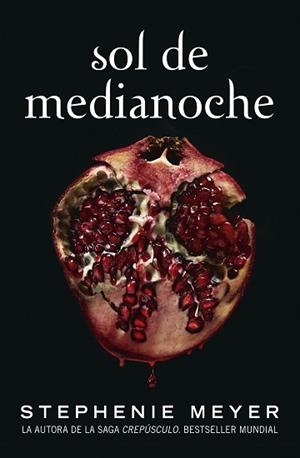SOL DE MEDIANOCHE(SAGA CREPÚSCULO 5) | 9788420456591 | MEYER,STEPHENIE | Libreria Geli - Librería Online de Girona - Comprar libros en catalán y castellano