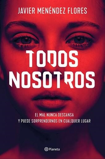 TODOS NOSOTROS | 9788408232858 | MENÉNDEZ FLORES,JAVIER | Libreria Geli - Librería Online de Girona - Comprar libros en catalán y castellano