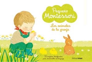 PEQUEÑO MONTESSORI.LOS ANIMALES DE LA GRANJA | 9788408221289 | Libreria Geli - Librería Online de Girona - Comprar libros en catalán y castellano