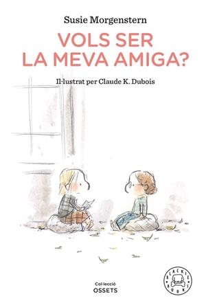 VOLS SER LA MEVA AMIGA? | 9788418187216 | MORGENSTERN,SUSIE | Libreria Geli - Librería Online de Girona - Comprar libros en catalán y castellano
