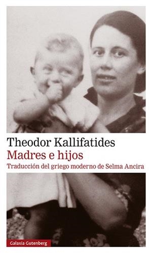 MADRES E HIJOS | 9788418218576 | KALLIFATIDES,THEODOR | Llibreria Geli - Llibreria Online de Girona - Comprar llibres en català i castellà