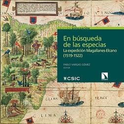 EN BÚSQUEDA DE LAS ESPECIAS.LAS PLANTAS DE LA EXPEDICIÓN MAGALLANES-ELCANO(1519-1522) | 9788413520247 | VARGAS GÓMEZ,PABLO | Libreria Geli - Librería Online de Girona - Comprar libros en catalán y castellano
