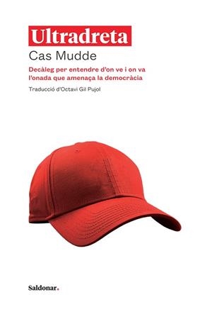 ULTRADRETA | 9788417611422 | MUDDE,CAS | Libreria Geli - Librería Online de Girona - Comprar libros en catalán y castellano