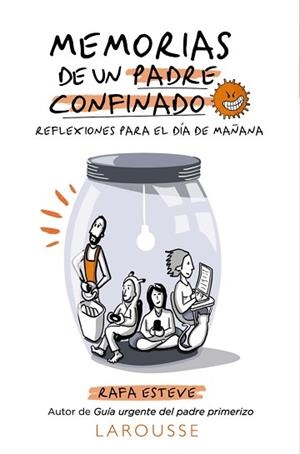 MEMORIAS DE UN PADRE CONFINADO.REFLEXIONES PARA EL DÍA DE MAÑANA | 9788418100697 | ESTEVE LLORET,RAFAEL | Libreria Geli - Librería Online de Girona - Comprar libros en catalán y castellano