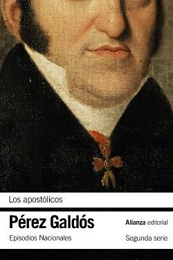 LOS APOSTÓLICOS | 9788491819752 | PÉREZ GALDÓS,BENITO | Libreria Geli - Librería Online de Girona - Comprar libros en catalán y castellano