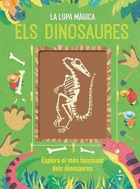 ELS DINOSAURES.LA LUPA MÀGICA | 9788466148047 | BÉDOYÈRE,CAMILLA  | Llibreria Geli - Llibreria Online de Girona - Comprar llibres en català i castellà
