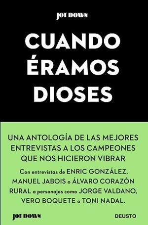 CUANDO ÉRAMOS DIOSES | 9788423431687 | AA.VV. | Libreria Geli - Librería Online de Girona - Comprar libros en catalán y castellano