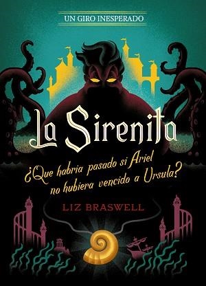 LA SIRENITA.UN GIRO INESPERADO | 9788417062804 | DISNEY | Libreria Geli - Librería Online de Girona - Comprar libros en catalán y castellano