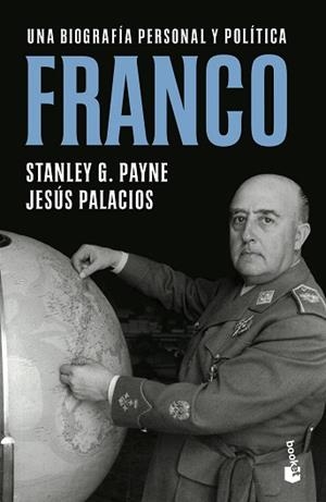 FRANCO.UNA BIOGRAFÍA PERSONAL Y POLÍTICA | 9788467058963 | PAYNE,STANLEY G./PALACIOS,JESÚS | Libreria Geli - Librería Online de Girona - Comprar libros en catalán y castellano