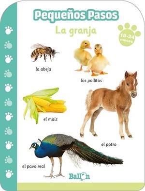 PEQUEÑOS PASOS.LA GRANJA(18-24 MESES) | 9789403217031 | BALLON | Libreria Geli - Librería Online de Girona - Comprar libros en catalán y castellano