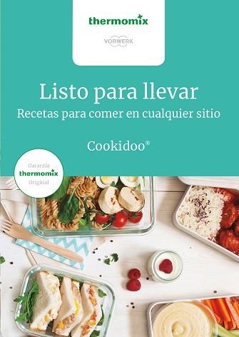 LISTO PARA LLEVAR.RECETAS PARA COMER EN CUALQUIER SITIO | 9788416902330 | Llibreria Geli - Llibreria Online de Girona - Comprar llibres en català i castellà
