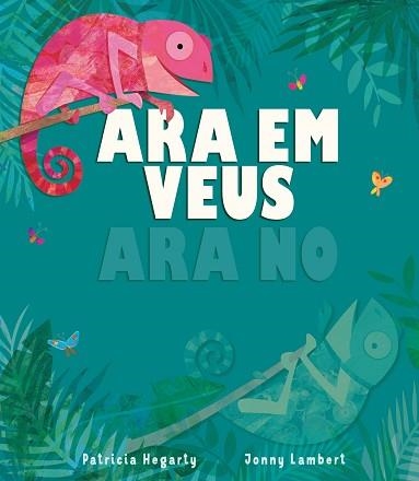 ARA EM VEUS,ARA NO | 9788413344980 | HEGARTY,PATRICIA/LAMBERT,JONNY | Libreria Geli - Librería Online de Girona - Comprar libros en catalán y castellano