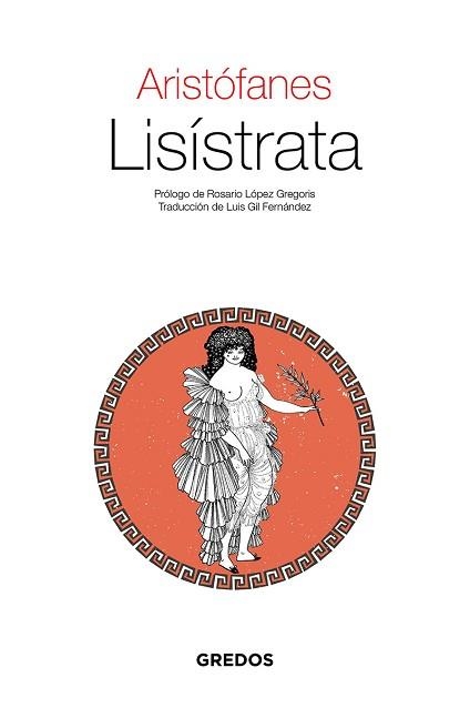 LISÍSTRATA | 9788424939625 | ARISTÓFANES | Libreria Geli - Librería Online de Girona - Comprar libros en catalán y castellano