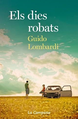 ELS DIES ROBATS | 9788416863723 | LOMBARDI,GUIDO | Libreria Geli - Librería Online de Girona - Comprar libros en catalán y castellano