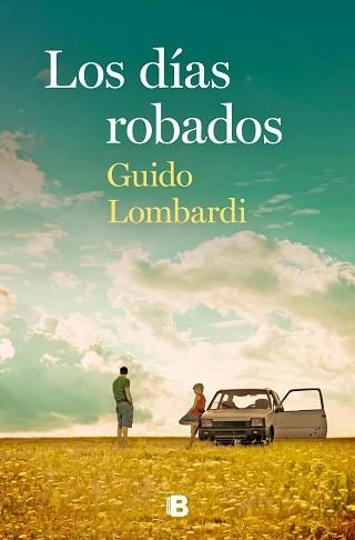 LOS DÍAS ROBADOS | 9788466668422 | LOMBARDI,GUIDO | Libreria Geli - Librería Online de Girona - Comprar libros en catalán y castellano