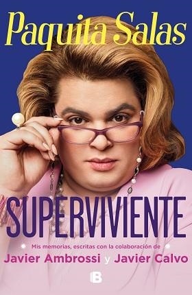 PAQUITA SALAS.SUPERVIVIENTE.MIS MEMORIAS | 9788466667845 | AMBROSSI,JAVIER/CALVO,JAVIER | Libreria Geli - Librería Online de Girona - Comprar libros en catalán y castellano