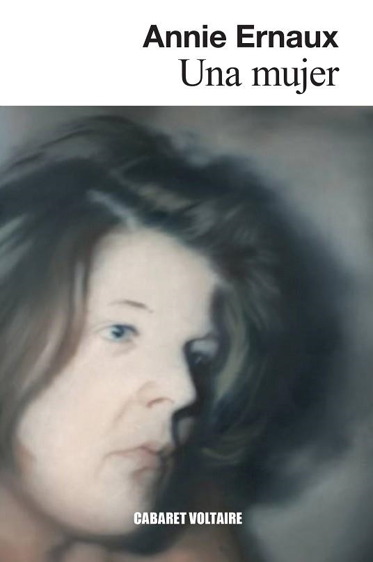 UNA MUJER | 9788412175318 | ERNAUX,ANNIE | Llibreria Geli - Llibreria Online de Girona - Comprar llibres en català i castellà