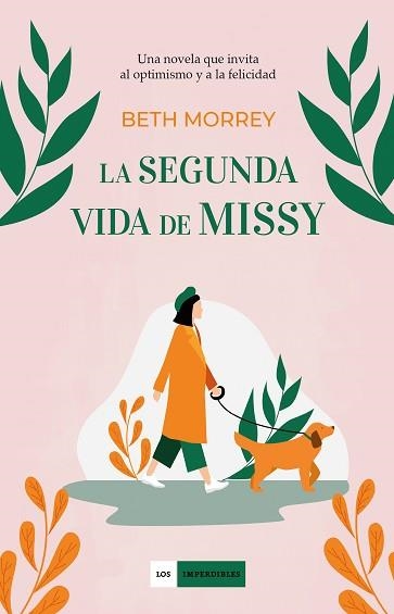 LA SEGUNDA VIDA DE MISSY | 9788417761707 | MORREY,BETH | Llibreria Geli - Llibreria Online de Girona - Comprar llibres en català i castellà