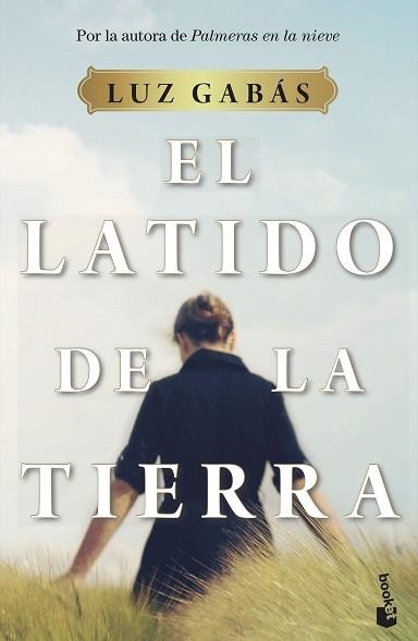 EL LATIDO DE LA TIERRA | 9788408233091 | GABÁS,LUZ | Libreria Geli - Librería Online de Girona - Comprar libros en catalán y castellano