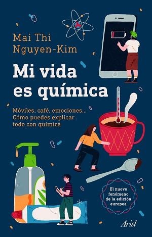 MI VIDA ES QUÍMICA | 9788434432093 | NGUYEN-KIM,MAI THI | Llibreria Geli - Llibreria Online de Girona - Comprar llibres en català i castellà