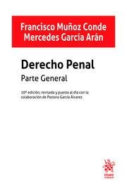 DERECHO PENAL.PARTE GENERAL(10ª EDICIÓN 2019) | 9788413139395 | MUÑOZ CONDE,FRANCISCO/GARCÍA ARÁN,MERCEDES | Llibreria Geli - Llibreria Online de Girona - Comprar llibres en català i castellà