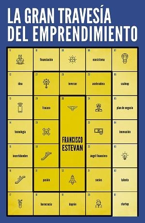 LA GRAN TRAVESÍA DEL EMPRENDIMIENTO | 9788498754995 | ESTEVAN,FRANCISCO | Libreria Geli - Librería Online de Girona - Comprar libros en catalán y castellano