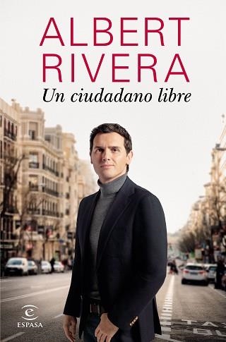 UN CIUDADANO LIBRE | 9788467059151 | RIVERA,ALBERT | Llibreria Geli - Llibreria Online de Girona - Comprar llibres en català i castellà