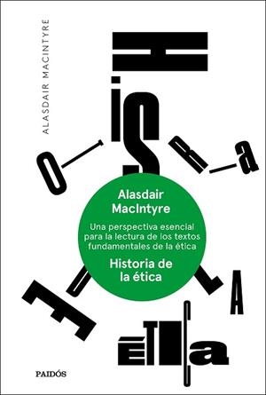 HISTORIA DE LA ÉTICA | 9788449336249 | MACINTYRE,ALASDAIR | Libreria Geli - Librería Online de Girona - Comprar libros en catalán y castellano