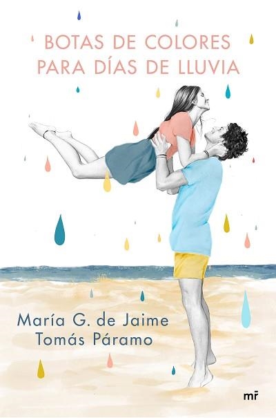 BOTAS DE COLORES PARA DÍAS DE LLUVIA | 9788427047501 | DE JAIME,,MARÍA G./ PÁRAMO,TOMÁS  | Llibreria Geli - Llibreria Online de Girona - Comprar llibres en català i castellà