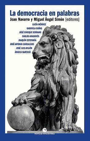 LA DEMOCRACIA EN PALABRAS. | 9788415930501 | MÉNDEZ PRADA, LUCÍA/CAÑAS PITA DE LA VEGA, GABRIELA/SERRANO MARTÍNEZ, JOSÉ ENRIQUE/ARAGONÉS MENDIGUC | Libreria Geli - Librería Online de Girona - Comprar libros en catalán y castellano