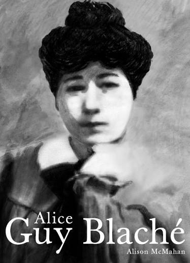 ALICE GUY BLACHÉ.UNA VISIONARIA OLVIDADA DEL CINE | 9788486702755 | MCMAHAN,ALISON | Llibreria Geli - Llibreria Online de Girona - Comprar llibres en català i castellà