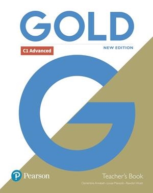 GOLD C1 ADVANCED(TEACHER'S BOOK WITH PORTAL ACCES AND TEACHER'S RES.NEW EDITION) | 9781292217758 | ANNABELL,CLEMENTINE/MANICOLO,LOUISE/WYATT,RAWDON | Libreria Geli - Librería Online de Girona - Comprar libros en catalán y castellano