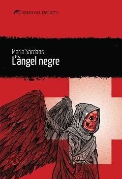 L'ÀNGEL NEGRE | 9788412062595 | SARDANS,MARIA | Llibreria Geli - Llibreria Online de Girona - Comprar llibres en català i castellà
