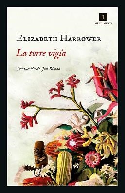LA TORRE VIGÍA | 9788417553746 | HARROWER,ELIZABETH | Llibreria Geli - Llibreria Online de Girona - Comprar llibres en català i castellà