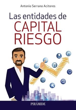 LAS ENTIDADES DE CAPITAL RIESGO | 9788436843101 | SERRANO ACITORES,ANTONIO | Libreria Geli - Librería Online de Girona - Comprar libros en catalán y castellano