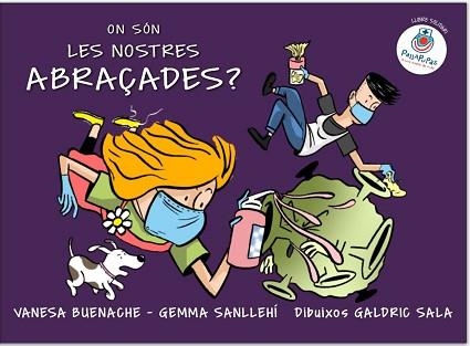ON SÓN LES NOSTRES ABRAÇADES? | 9788409225965 | BUENACHE CATALAN,VANESA/SANLLEHÍ PUJOL,GEMMA | Libreria Geli - Librería Online de Girona - Comprar libros en catalán y castellano