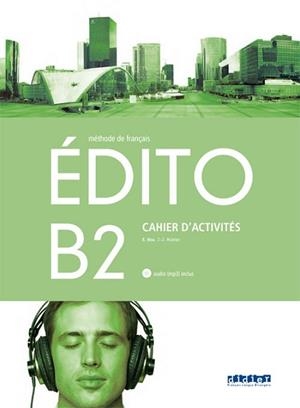 EDITO B2(EXERCICES+CD ED.18) | 9788490492956 | VARIOS AUTORES | Libreria Geli - Librería Online de Girona - Comprar libros en catalán y castellano