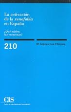 LA ACTIVACION DE LA XENOFOBIA EN ESPAÑA | 9788474763683 | CEA D'ANCONA,MARIA ANGELES | Llibreria Geli - Llibreria Online de Girona - Comprar llibres en català i castellà