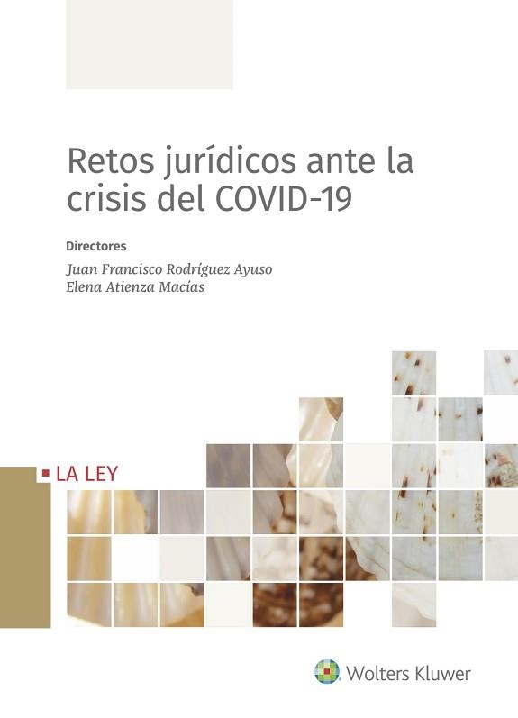 RETOS JURÍDICOS ANTE LA CRISIS DEL COVID-19 | 9788418349126 | Libreria Geli - Librería Online de Girona - Comprar libros en catalán y castellano