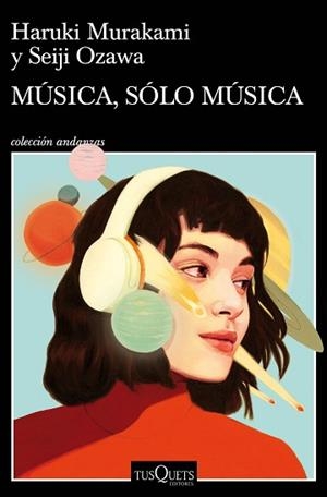 MÚSICA,SÓLO MÚSICA | 9788490668726 | MURAKAMI,HARUKI | Libreria Geli - Librería Online de Girona - Comprar libros en catalán y castellano