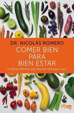 COMER BIEN PARA BIEN ESTAR | 9788427046702 | ROMERO,NICOLAS.DR. | Llibreria Geli - Llibreria Online de Girona - Comprar llibres en català i castellà