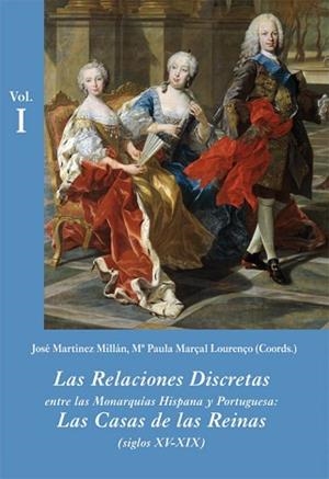 LAS RELACIONES DISCRETAS ENTRE LAS MONARQUÍAS HISPANA Y PORTUGUESA(ESTUCHE 3 VOLÚMENES) | 9788496813168 | MARTÍNEZ MILLÁN, JOSÉ/Y OTROS | Libreria Geli - Librería Online de Girona - Comprar libros en catalán y castellano