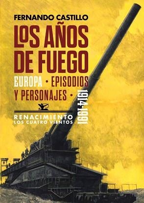 LOS AÑOS DE FUEGO.EUROPA.EPISODIOS Y PERSONAJES | 9788417950989 | CASTILLO,FERNANDO | Libreria Geli - Librería Online de Girona - Comprar libros en catalán y castellano