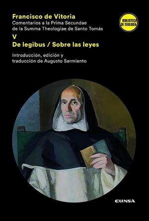 COMENTARIOS A LA PRIMA SECUNDAE DE LA SUMMA THEOLOGIAE DE SANTO TOMÁS V.DE LEGIBUS/SOBRE LAS LEYES | 9788431334796 | SARMIENTO FRANCO,AUGUSTO | Libreria Geli - Librería Online de Girona - Comprar libros en catalán y castellano