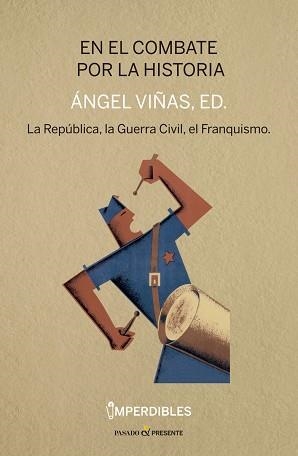 EN EL COMBATE POR LA HISTORIA | 9788412138344 | VIÑAS,ANGEL | Libreria Geli - Librería Online de Girona - Comprar libros en catalán y castellano